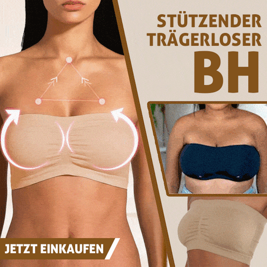 STÜTZENDER TRÄGERLOSER BH